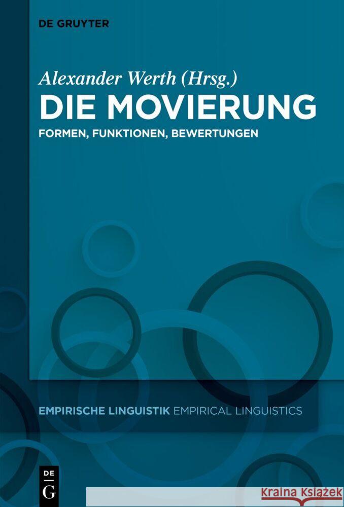 Die Movierung: Formen, Funktionen, Bewertungen Alexander Werth 9783111484648