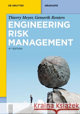 Engineering Risk Management Thierry Genserik Meye 9783111490588 de Gruyter