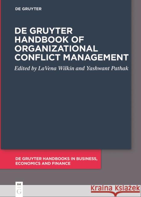 De Gruyter Handbook of Organizational Conflict Management  9783111529226 de Gruyter