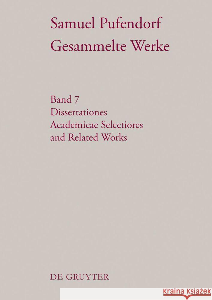 Dissertationes Academicae Selectiores and Related Works Michael J. Seidler 9783111575322 de Gruyter