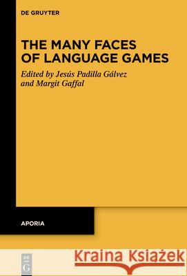 The Many Faces of Language Games No Contributor 9783111575353 de Gruyter