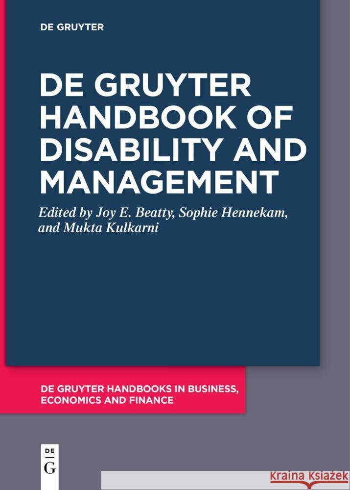 de Gruyter Handbook of Disability and Management Joy Beatty Sophie Hennekam Mukta Kulkarni 9783111620862 de Gruyter