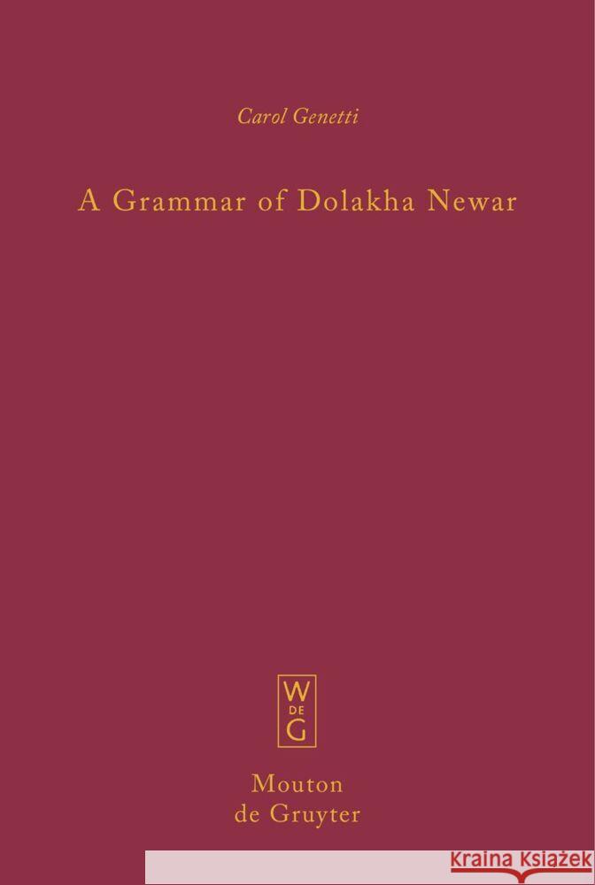 A Grammar of Dolakha Newar Carol Genetti 9783111629315 de Gruyter Mouton