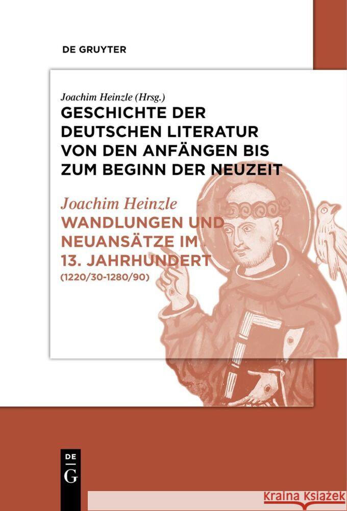 Wandlungen Und Neuans?tze Im 13. Jahrhundert: (1220/30-1280/90) Joachim Heinzle 9783111635354 de Gruyter