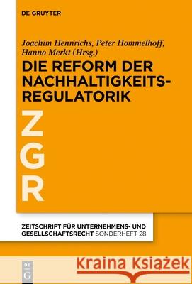 Zur Revision Der Eu-Nachhaltigkeitsregulatorik Joachim Hennrichs Peter Hommelhoff Hanno Merkt 9783111636368 de Gruyter