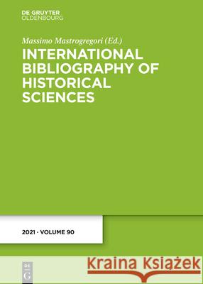 2021 Massimo Mastrogregori 9783111658537 de Gruyter Oldenbourg