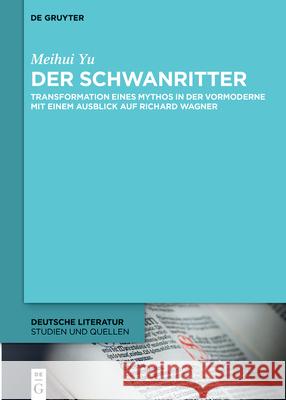 Der Schwanritter Meihui Yu 9783112215616 de Gruyter