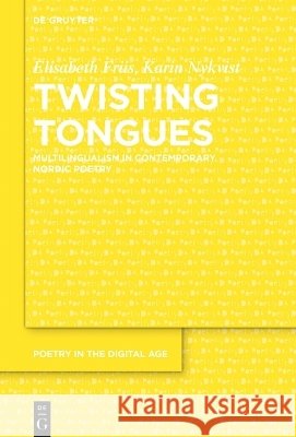 Twisting Tongues Karin Nykvist 9783112238585 De Gruyter