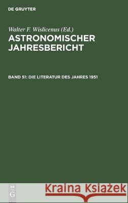 Die Literatur Des Jahres 1951  9783112303504 de Gruyter