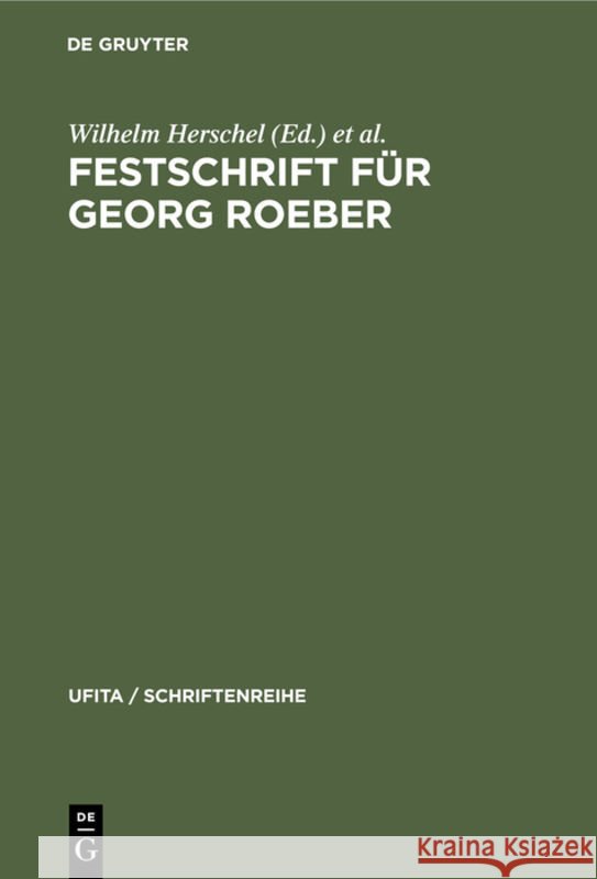 Festschrift Für Georg Roeber Herschel, Wilhelm 9783112308301 de Gruyter