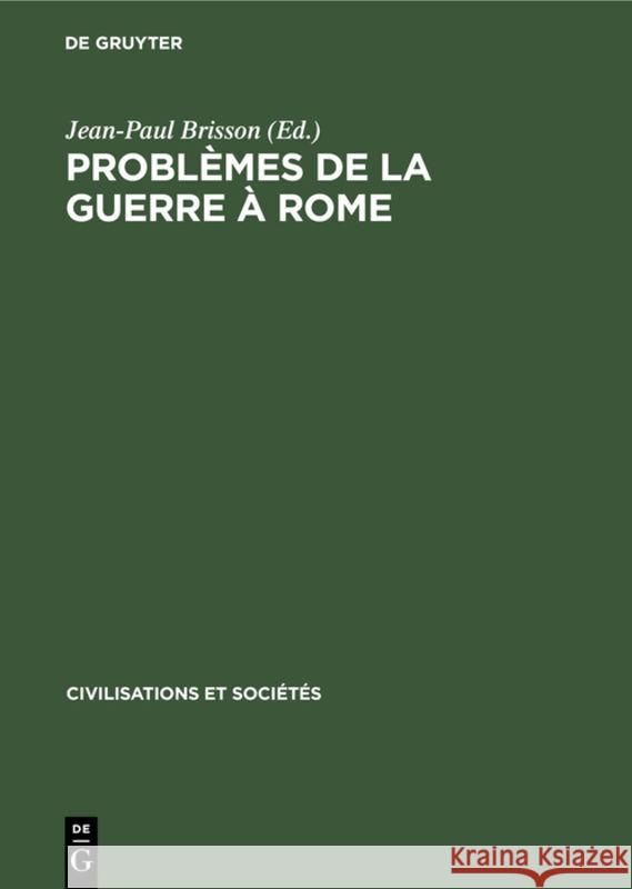 Problèmes de la Guerre À Rome Brisson, Jean-Paul 9783112308448
