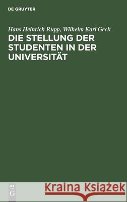 Die Stellung Der Studenten in Der Universität Rupp, Hans Heinrich 9783112308950