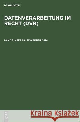 November, 1974 No Contributor 9783112309421 de Gruyter