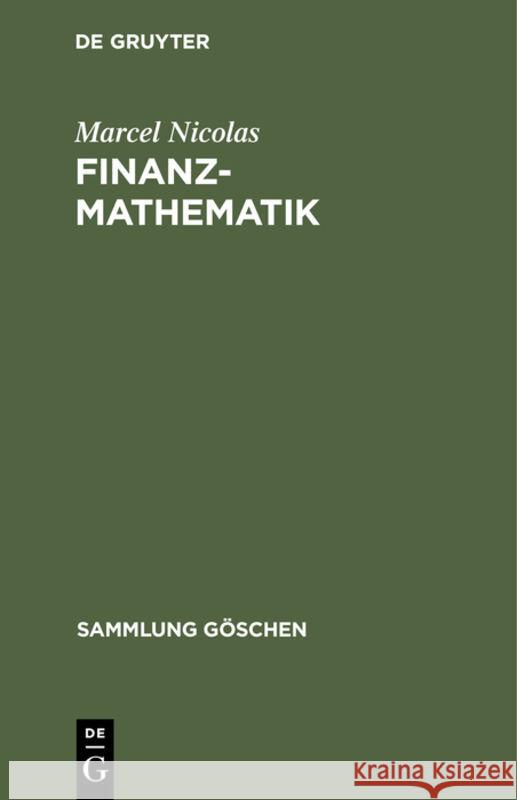 Finanzmathematik Marcel Nicolas 9783112309452 de Gruyter