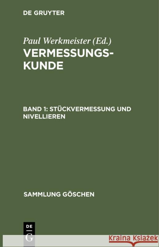 Stückvermessung Und Nivellieren Werkmeister, Paul 9783112310632