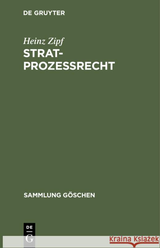 Stratprozeßrecht Zipf, Heinz 9783112310687 de Gruyter