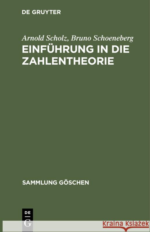 Einführung in Die Zahlentheorie Scholz, Arnold 9783112310809 de Gruyter