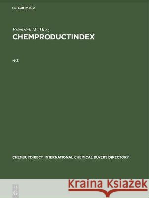 H-Z Derz, Friedrich W. 9783112310908 de Gruyter