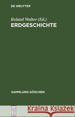 Erdgeschichte Roland Walter 9783112326718 de Gruyter