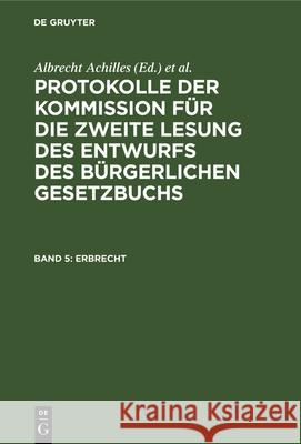 Erbrecht Albrecht Achilles, Albert Gebhard, Peter Spahn, No Contributor 9783112327036