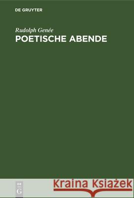 Poetische Abende Rudolph Genée 9783112349496