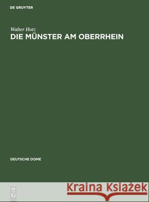 Die Münster Am Oberrhein Walter Hotz, Theodor Seeger 9783112360736 De Gruyter