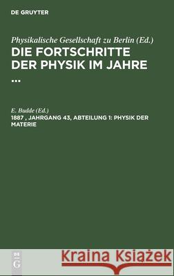 Physik Der Materie E Budde, No Contributor 9783112361979 De Gruyter