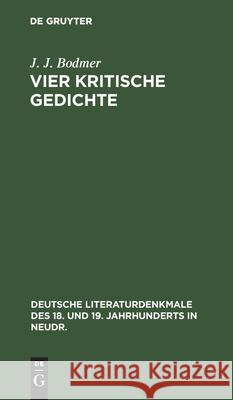 Vier Kritische Gedichte J J Bodmer 9783112367292 De Gruyter
