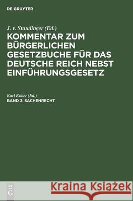 Sachenrecht Karl Kober, No Contributor 9783112370834