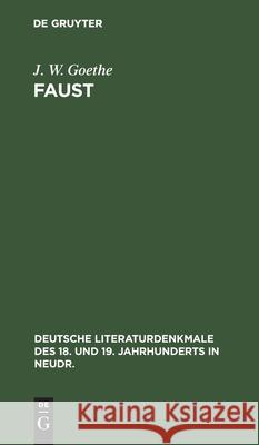 Faust: Ein Fragment J W Goethe 9783112373910 De Gruyter