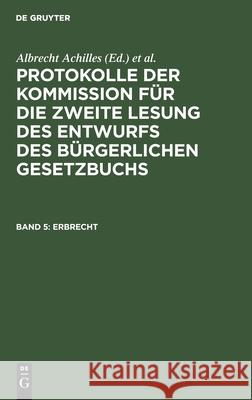 Erbrecht Albrecht Achilles, Albert Gebhard, Peter Spahn, No Contributor 9783112376379