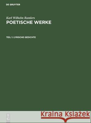 Lyrische Gedichte Karl Wilhelm Ramler, No Contributor 9783112391174