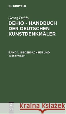 Niedersachsen Und Westfalen K Becker, R Klapheck, H Kornfeld, No Contributor 9783112404416 De Gruyter