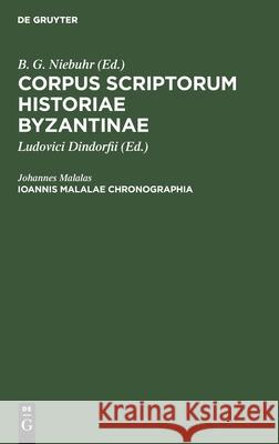 Ioannis Malalae Chronographia Johannes Malalas 9783112408612 de Gruyter