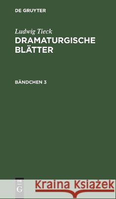 Dramaturgische Blätter No Contributor 9783112410516 de Gruyter