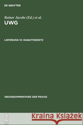 Rabattgesetz Wolfgang Gloy, No Contributor 9783112422373 De Gruyter