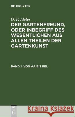 Von Aa bis Bel G. F. Ideler 9783112443231 De Gruyter (JL)