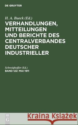 Mai 1911 Schweighoffer, No Contributor 9783112467671 De Gruyter