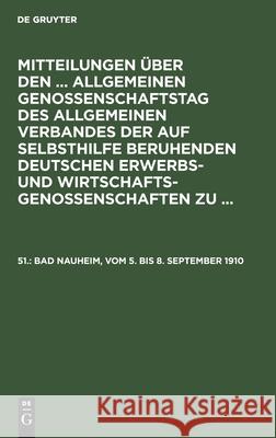 Bad Nauheim, vom 5. bis 8. September 1910 No Contributor 9783112468111 De Gruyter
