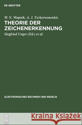 Theorie Der Zeichenerkennung Wapnik, W. N. 9783112483374 de Gruyter