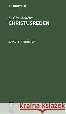 Predigten F Schleiermacher, No Contributor 9783112491799 De Gruyter