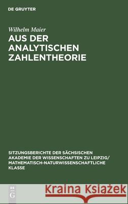 Aus Der Analytischen Zahlentheorie Maier, Wilhelm 9783112495773