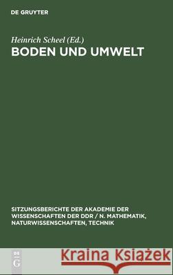 Boden Und Umwelt Ernst Ehwald, Emanuel Heinisch, No Contributor 9783112504277 De Gruyter