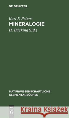 Mineralogie Karl F. Peters 9783112508398 de Gruyter