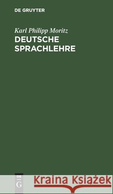 Deutsche Sprachlehre: In Brieffen Karl Philipp Moritz 9783112508572 De Gruyter