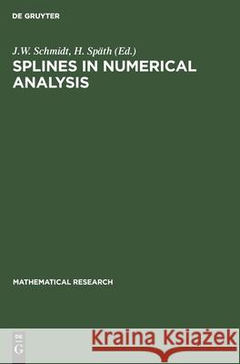 Splines in Numerical Analysis No Contributor 9783112530474 de Gruyter