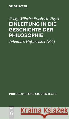 Einleitung in Die Geschichte Der Philosophie Hegel, Georg Wilhelm Friedrich 9783112530894