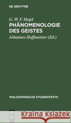 Phänomenologie Des Geistes Hegel, G. W. F. 9783112530993 de Gruyter