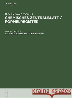 1966, Teil 2: C9-C15-Gruppe Helga Völz, Christian Weiske, No Contributor 9783112534670 De Gruyter