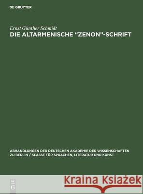 Die Altarmenische Zenon-Schrift Ernst G Schmidt 9783112536971 de Gruyter